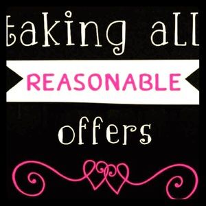 Love reasonable offers!